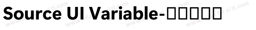 Source UI Variable字体转换